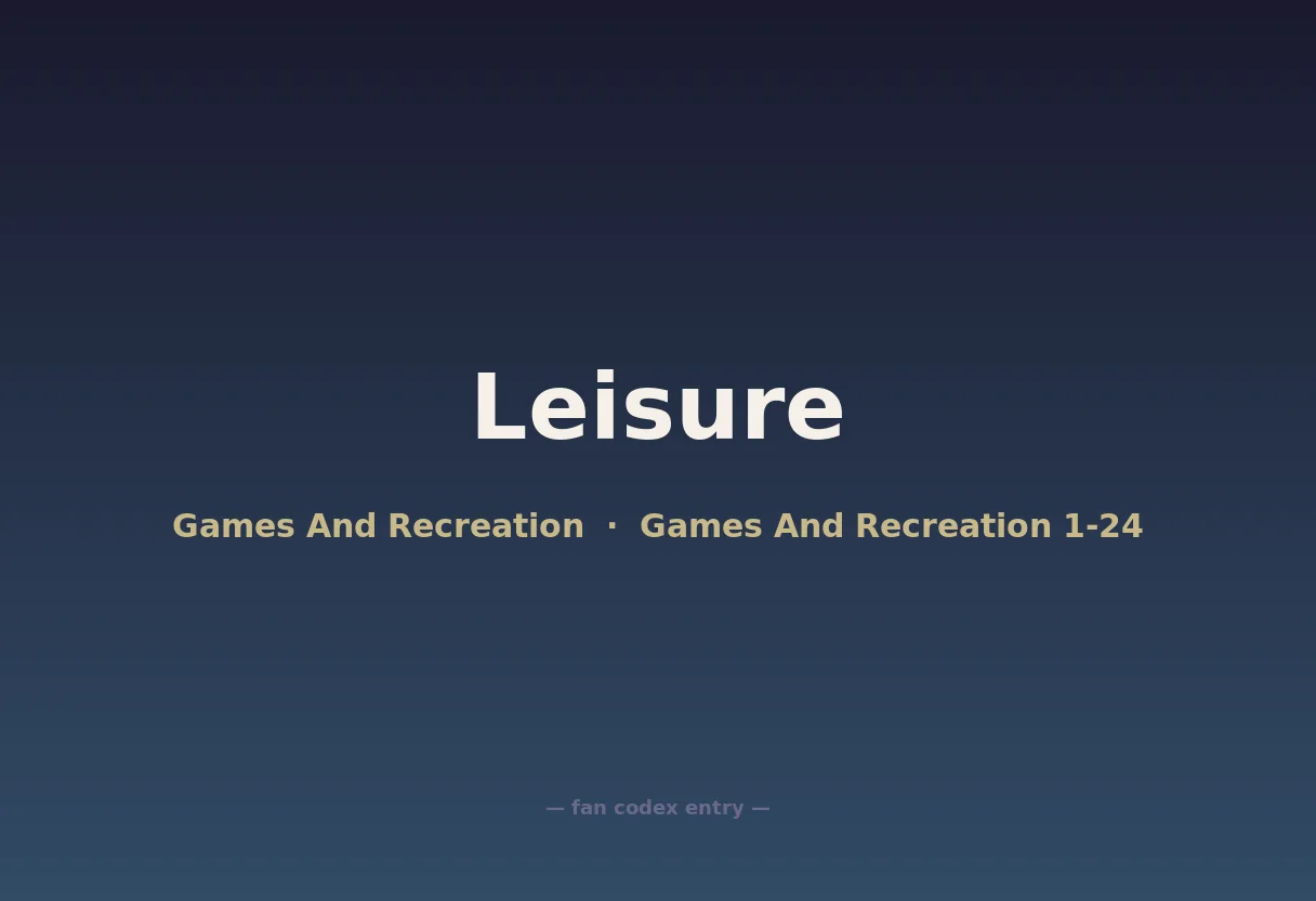 Leisure