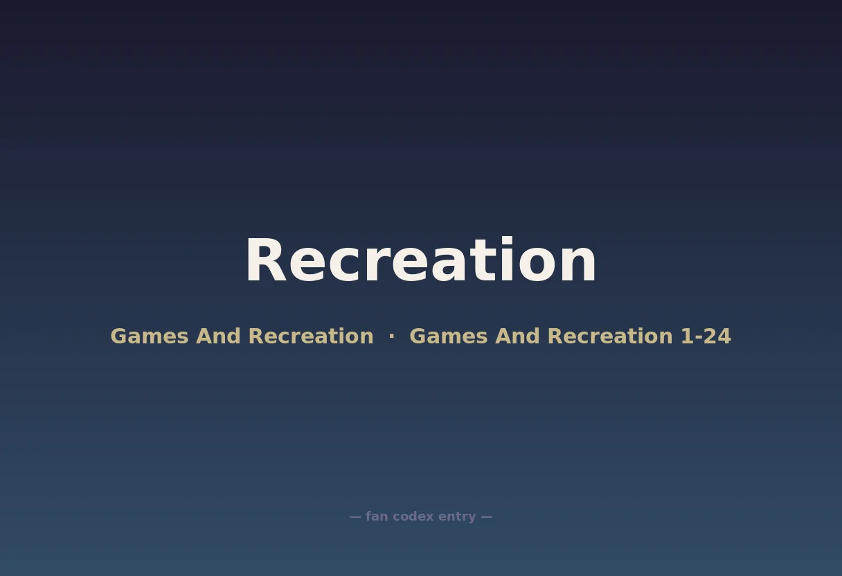 Recreation